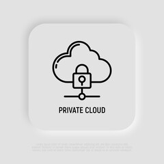 Wall Mural - private cloud thin line icon, locked cloud. modern vector illustration of data security.