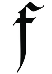 Letter f in the Gothic style. Vector. Alphabet. The symbol is isolated on a white background. Calligraphy and lettering. Medieval Latin letter. Logo for the company. Monogram. Elegant font for a tatto