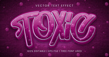 Toxic Text, 3d Editable Text Effect Template