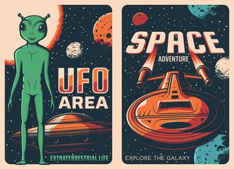 Wall Mural - UFO area and spaceship retro posters. Alien life, space exploration adventure and galaxy travel Sci-Fi poster, vector vintage banner with extraterrestrial creature, flying saucer and future spacecraft