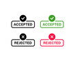 Approved and rejected buttons isolated on white background. Vector illustration