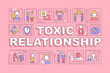 Toxic relationship word concepts banner. Controlling partner behavior. Infographics with linear icons on pink background. Isolated creative typography. Vector outline color illustration with text