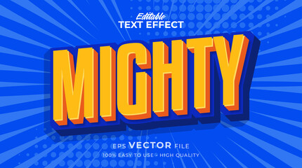Wall Mural - mighty typography premium editable text effect