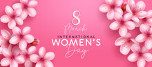Women's Day Vector Design. International Womens Day Text In Copy Space With Pink Flowers Decoration Element For March 8 Celebration Greeting Messages. Vector Illustration.

