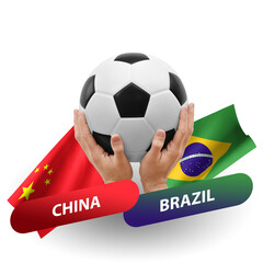 Soccer football competition match, national teams china vs brazil