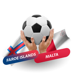 Soccer football competition match, national teams faroe islands vs malta