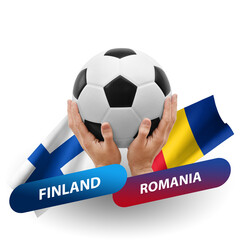 Soccer football competition match, national teams finland vs romania