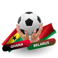 Soccer football competition match, national teams ghana vs belarus