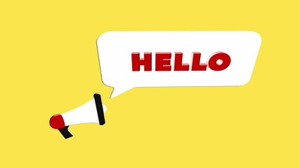 Aufkleber - 3d realistic style megaphone icon with text Hello isolated on yellow background. Megaphone with speech bubble and hello text on flat design. 4K video motion graphic
