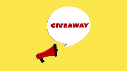 Aufkleber - 3d realistic style megaphone icon with text Giveaway isolated on yellow background. Megaphone with speech bubble and giveaway text on flat design. 4K video motion graphic