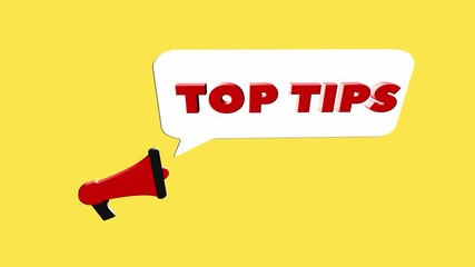 Fototapete - 3d realistic style megaphone icon with text Top tips isolated on yellow background. Megaphone with speech bubble and top tips text on flat design. 4K video motion graphic