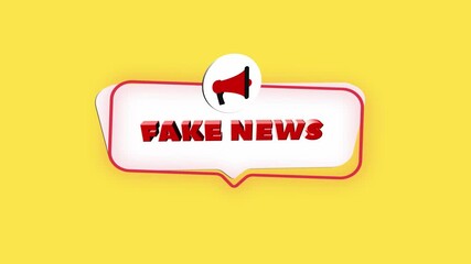 Aufkleber - 3d realistic style megaphone icon with text Fake news isolated on yellow background. Megaphone with speech bubble and fake news text on flat design. 4K video motion graphic