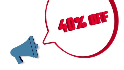 Aufkleber - Megaphone with speech bubble in 3d style on white background. 40 percent off text. Loudspeaker. 4K video motion graphic
