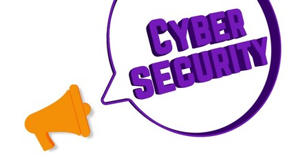 Fototapete - Megaphone with speech bubble in 3d style on white background. Cyber security text. Loudspeaker. 4K video motion graphic