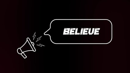 Aufkleber - Megaphone with speech bubble and believe text on old tv glitch interference screen. Animation of retro Believe text. 4K video motion graphic