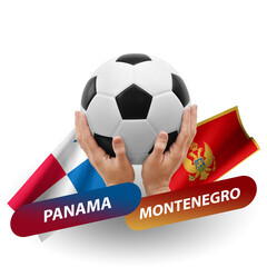 Soccer football competition match, national teams panama vs montenegro