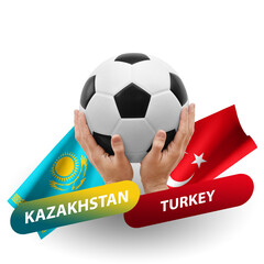 Soccer football competition match, national teams kazakhstan vs turkey