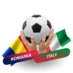 Soccer football competition match, national teams romania vs italy