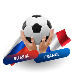 Soccer football competition match, national teams russia vs france