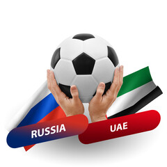 Soccer football competition match, national teams russia vs uae