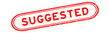 Grunge red suggested word rubber seal stamp on white background