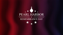 National Pearl Harbor Memorial Day. National Memorial Day Of The USA. December 7. Vector Background
