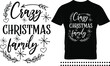 Funny Christmas saying typography print design. Crazy christmas lady vector quote.