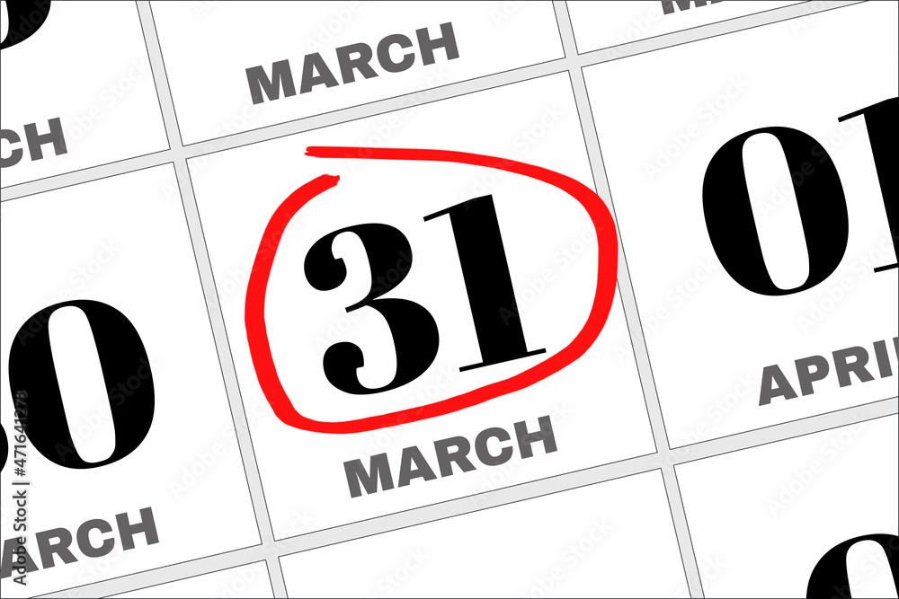 Photo Stock March 31 written on a calendar to remind you an important appointment. | Adobe Stock