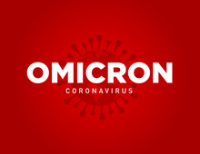 World Coronavirus Or Corona Virus Attack Concept. New Variant Omicron Outbreak From Africa And Coronaviruses Influenza Background. Coronavirus African Variant.