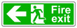 Fire exit left keep clear of obstructions sign