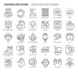 Addiction dictionary related, pixel perfect, editable stroke, up scalable square line vector icon set.