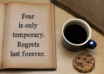 Sticker - Fear is only temporary. Regrets last forever.