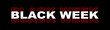 Black week promotion banner tag. Vector EPS 10.