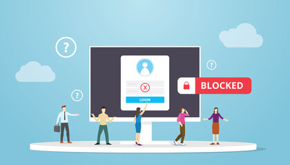 blocked account concept with people confuse why blocked and login problem with modern flat style