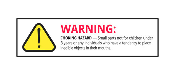 Choking hazard forbidden sign sticker not suitable for children under 3 years isolated on white background vector illustration. Warning triangle, sharp edges and small parts danger.