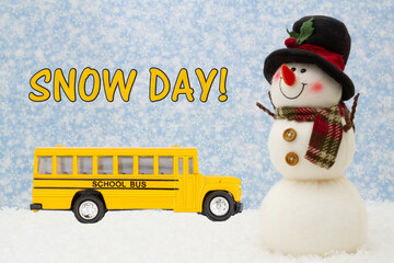 Wall Mural - Snow Day message with happy snowman with hat, school bus, and snow