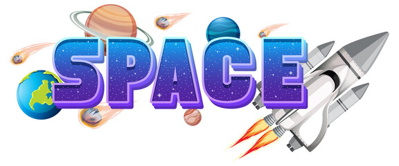Wall Mural - Space word logo design with Spaceship