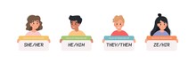 Gender Pronouns - People Holding Signs With Different Pronouns, Male, Female And Non-binary Characters. Vector Illustration In Flat Style