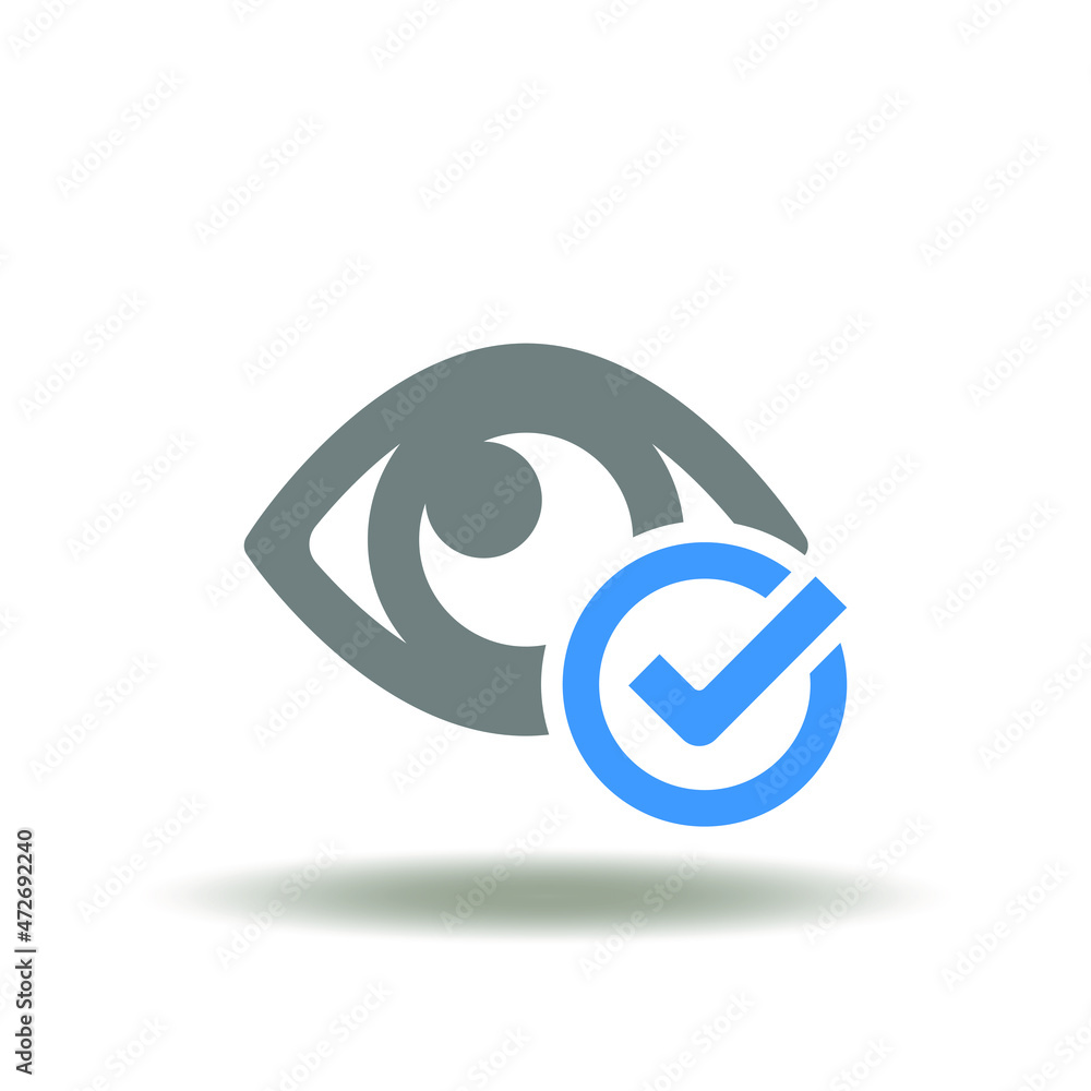 Vector illustration of eye with check mark. Icon of success vision. Symbol of eyesight control. Sign of ophthalmology. Supervision pictogram.
