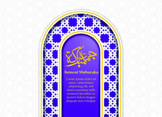 al jumeat mubarak friday gate islamic post design 