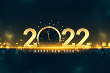 Happy New Year 2022 Eve Celebration Card With Clock And Bokeh Lights
