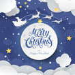 Winter scene with 3D realistic paper cut-outs of clouds, yellow stars, text Merry Christmas, Santa's sleigh flying around the moon in night sky. Vector festive background with lettering for banners.