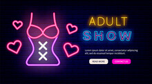 Adult Show Neon Sign On Brick Wall Background Flyer. Sexy Lingerie.Isolated Vector Stock Illustration