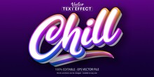 Chill text effect, minimalistic and colorful editable text style