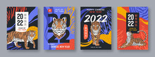 Chinese New Year 2022 With Tiger Symbols. Vector Poster Set For Tradition Asian Festival. Hieroglyphs Mean Symbol Of The Year Of The Tiger And Happy Chinese New Year. Greeting Cards For Celebration.