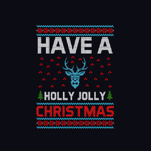 Have A Holly Jolly Christmas
