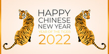 2022 Year Of The Tiger. Happy Chinese New Year Poster Banner Design. Vector Illustration