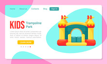 Landing Page Template For Children's Trampoline Park, Kids Zone, Playground With Inflatable Bouncy Castle. Amusement Equipment For Active Games. Vector Illustration For Website, Homepage, App Design