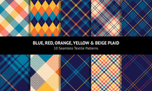 Plaid Pattern Set. Colorful Blue, Orange, Red, Yellow, Beige Seamless Spring Summer Autumn Winter Tartan Check Plaid For Flannel Shirt, Skirt, Dress, Jacket, Other Modern Fashion Textile Design.