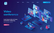 © alexdndz - Video conference concept isometric landing page. Colleagues discussing work tasks by video call with multiple screens, 3d web banner template. Vector illustration with people scene in flat design